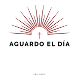 Aguardo el Día