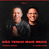 Não Tenho Mais Medo