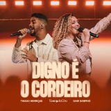 Digno é o Cordeiro