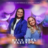 Deus Está Fazendo