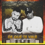 ¿De Qué Te Vale?