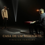 Casa de um Miserável