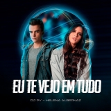 Eu Te Vejo Em Tudo (Remix)