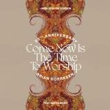 Come Now Is The Time To Worship / 25th Anniversary / Hindi Version