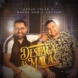 Desfaça as Malas