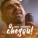 O Meu Milagre Chegou