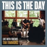 This is the Day / Live With Friends