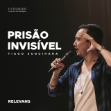 Prisão Invisível, Pt. 06