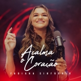 Acalma o Coração