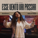 Esse Vento Vai Passar / Session