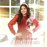 Segura a Minha Mão