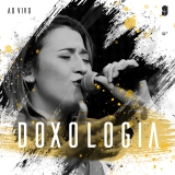 Só Você é Deus + Doxologia
