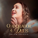 O Adorador e Deus