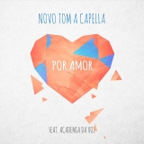 Por Amor / A Capella