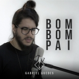 Bom, Bom Pai
