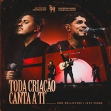 Toda Criação Canta A Ti
