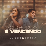 Chegando e Vencendo