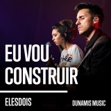 Eu Vou Construir