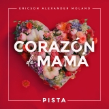 Corazón de Mamá (Pista)