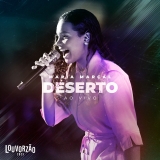 Deserto / Louvorzão