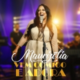 Vem Comigo e Adora