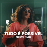 Tudo É Possível