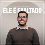 Ele É Exaltado