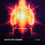 Santo Pra Sempre