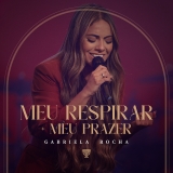 Meu Respirar, Meu Prazer