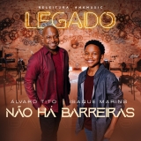 Não Há Barreiras (Legado)