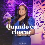 Quando Eu Chorar