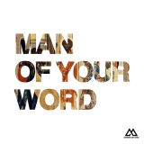 Man of Your Word / Radio Version