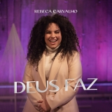 Deus Faz