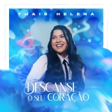 Descanse o Seu Coração