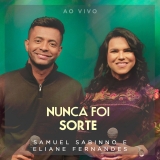 Nunca Foi Sorte