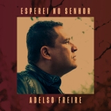 Esperei no Senhor