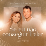 Se Eu Não Conseguir Falar