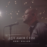 Que Amor É Esse