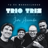 Tu És Maravilhoso