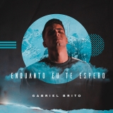 Enquanto Eu Te Espero