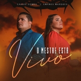 O Mestre Está Vivo