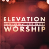 Angels We Have Heard On High