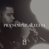 Pra Sempre Aleluia