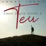 Tudo o Que Tenho É Teu