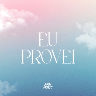 Eu Provei