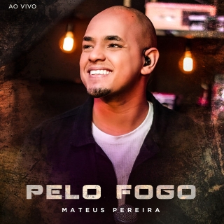 Pelo Fogo