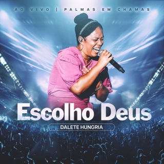 Escolho Deus