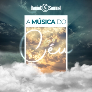 A Música do Céu