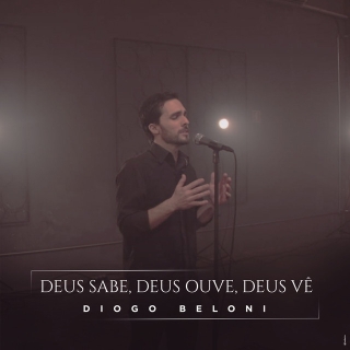 Deus Sabe, Deus Ouve, Deus Vê
