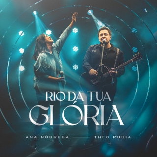 Rio da Tua Glória